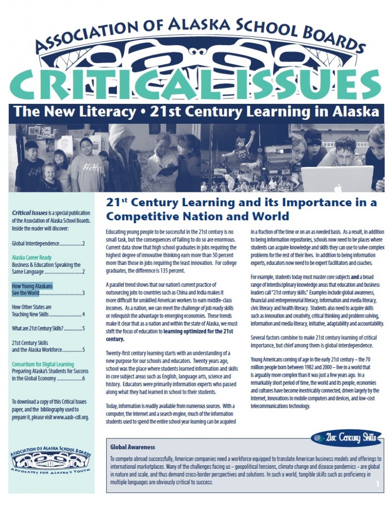 Critical Issues - The New Literacy: 21st Century Learning in Alaska